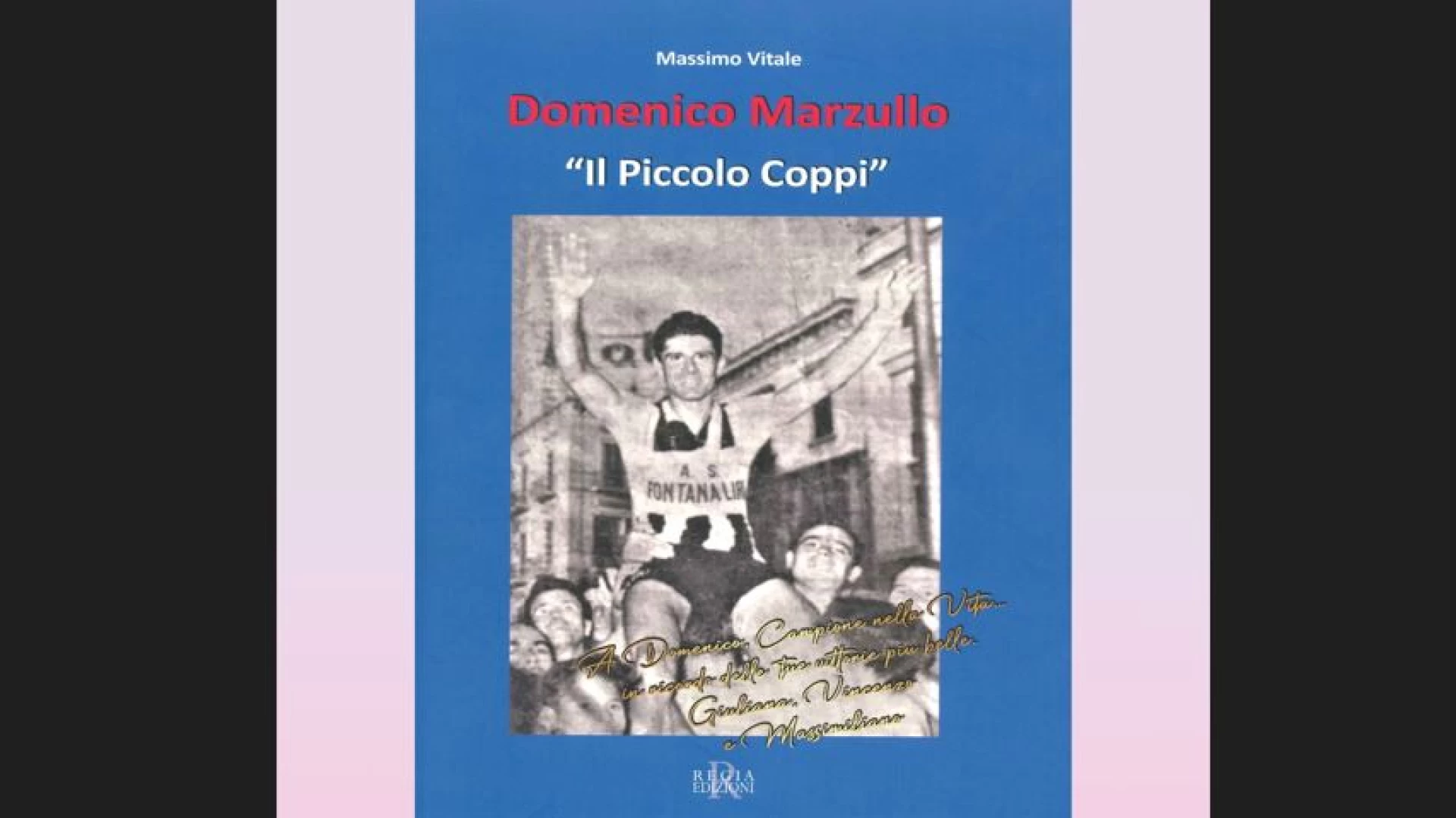 Il Piccolo Coppi, la storia del ciclista Domenico Marzullo raccontata dallo scrittore Massimo Vitale sbarca a Ceprano.